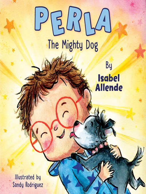 Title details for Perla the Mighty Dog by Isabel Allende - Wait list